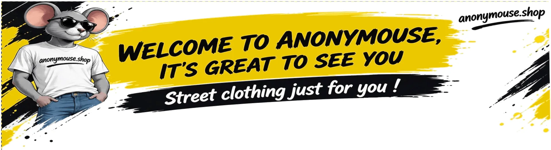 Welcome to Anonymouse - street clothing just for you